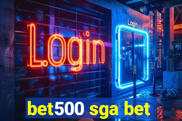 bet500 sga bet